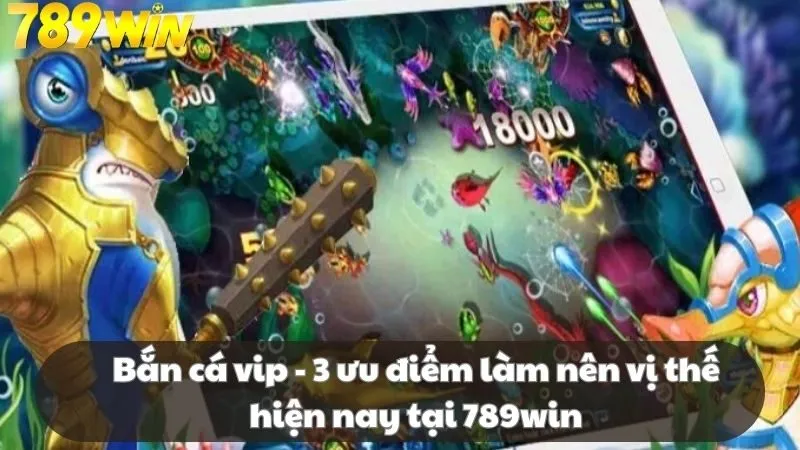 bắn cá vip